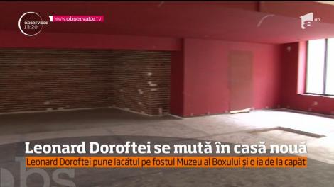 Leonard Doroftei o ia de la capăt!