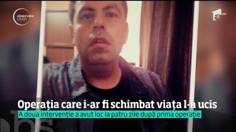 S-a împrumutat la bancă pentru ase opera. Era obez. După cinci zile a murit