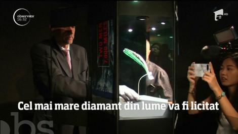 Cel mai mare diamant din lume va fi scos la licitaţie!