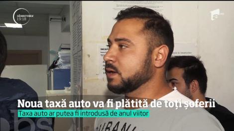 Nu se mai poate face nimic. Noua taxă auto va fi plătită anual de toți șoferii, la fel ca un impozit