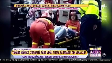 Tânără mămică, zdrobită de un copac: "Sunt îngrozită! A fost șocant! Durerile sunt groaznice!"