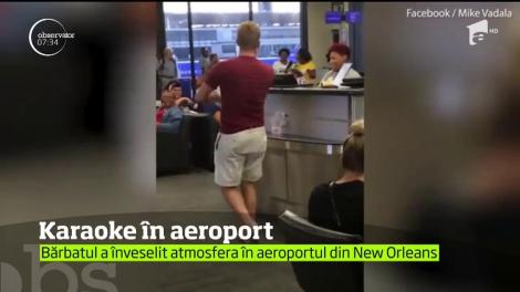 Spectacol de karaoke în aeroportul din New Orleans