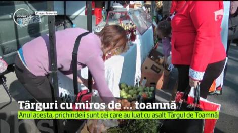 Târguri cu miros de... toamnă, în toată țara