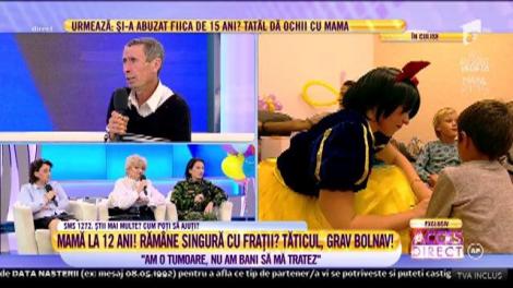 ”Mama” de 12 ani rămâne singură cu frații? Tăticul este grav bolnav: ”Am o tumoare. Nu am bani să mă tratez. Dacă mă ia Dumnezeu...”