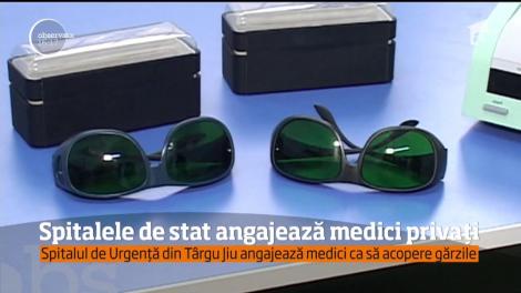 Spitalul de Urgenţă Târgu Jiu este într-o criză atât de mare de medici, încât a recurs la o modalitate neobişnuită de a-şi asigura gărzile