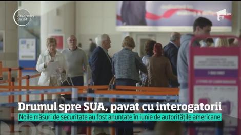 Pregătiţi-vă să fiţi interogaţi! Măsurile de securitate pentru zborurile către SUA sunt mai stricte