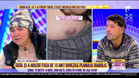 Sora tatălui învinuit că și-a violat copilul: ”Ea trăiește cu impresia că pe el o să-l aresteze, iar ea o să rămână singură și că o să vină televiziunea să-i facă casa!”