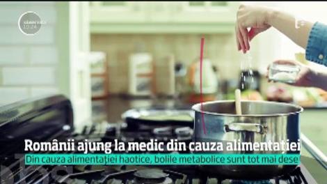 Şapte din zece pacienţi români află de la medic că haosul alimentar le-a distrus sănătatea. Iar mulţi dintre ei sunt tineri