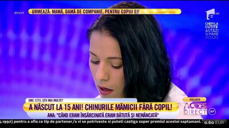 Mărturiile cutremurătoare ale unei tinere! Ana, mămică la numai 15 ani: „Când eram însărcinată eram bătută şi nemâncată”