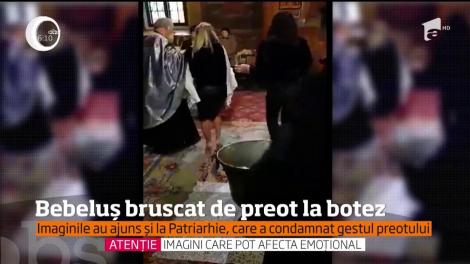 Preotul din Brăila, care a bruscat un bebeluş la botez, riscă să fie caterisit