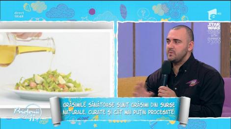 Grăsimile sănătoase se găsesc în sursele naturale, curate și cât mai puțin procesate