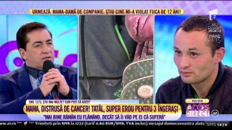 Marius Gheorghe, tatăl îngerilor a căror mamă e bolnavă de cancer: "Mai bine rămân eu flămând, decât să-i vad pe ei că suferă"