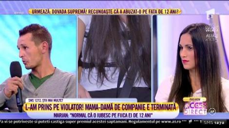 Marian, presupusul violator, face acuzaţii grave la adresa Monicăi: "Şi-a dat fiica pentru 400 de lei"