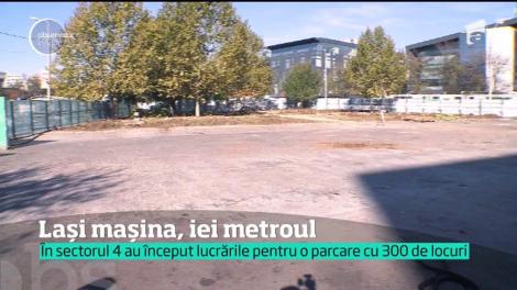 A &icirc;nceput construcţia primului "Park and ride" din Capitală