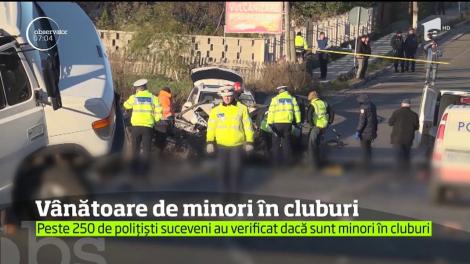 Peste 250 de polițiști suceveni au verificat dacă sunt minori în cluburi