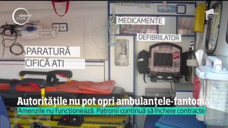 Ambulanţele-fantomă există, iar autoritățile nu le pot opri