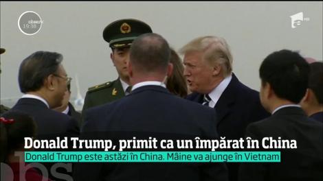 Donald Trump, primit ca un împărat în China