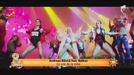 Andreea Bănică feat. Balkan - Ce vrei de la mine