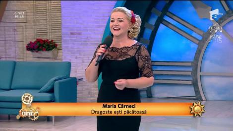 Maria Cârneci - Dragoste ești păcătoasă