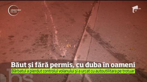 Inconștiența ucide vieți! Un bărbat beat şi fără permis s-a jucat de-a şoferul și a lovit oameni nevinovați