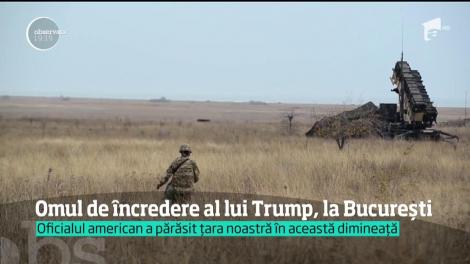 Omul de încredere al preşedintelui Donald Trump a ajuns la Bucureşti