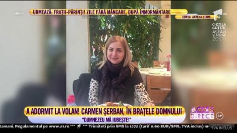 Carmen Șerban, mult mai generoasă cu semenii: "Dumnezeu mă iubește"
