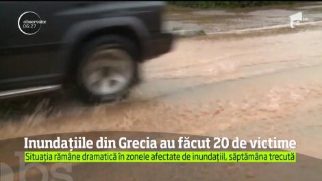 Bilanţul inundaţiilor care s-au produs în Grecia a ajuns la 20 de morţi, după descoperirea unui nou corp neînsufleţit