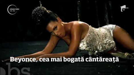 Beyonce, cea mai bogată cântăreață