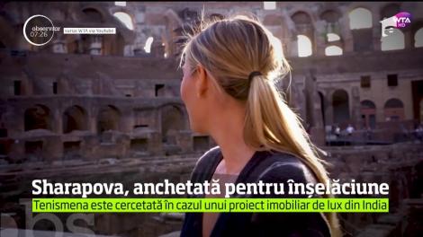 Maria Sharapova ar putea fi acuzată de înşelăciune şi conspiraţie criminală după falimentul unui proiect imobiliar de lux