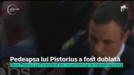 Pedeapsa lui Oscar Pistorius, condamnat pentru uciderea iubitei sale, a fost prelungită