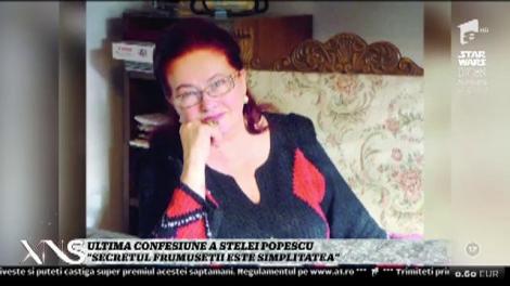 Ultima confesiune a Stelei Popescu