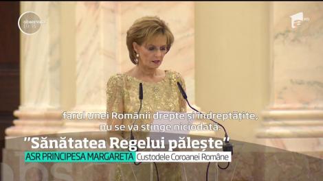 Primul mesaj public al Principesei Margareta: "Sănătatea Majestăţii Sale păleşte, însă lumina călăuzitoare a Regelui nu se va stinge niciodată"