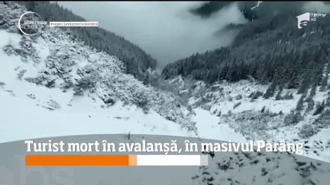 Turist mort în avalanșă, în masivul Parâng