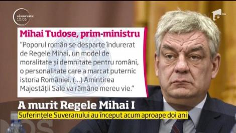 A murit Regele Mihai I. Suferințele Suveranului au început acum aproape doi ani