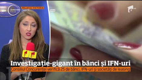 25 de bănci, IFN-uri şi societăţi de leasing sunt verificate de Consiliul Concurenţei, în cadrul unei investigaţii-gigant pe piaţa financiară
