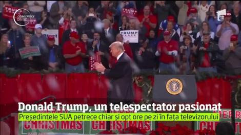 Preşedintele Donald Trump petrece zilnic 4 până la 8 ore în faţa televizorului şi nu cedează nimănui telecomanda de la Casa Albă