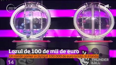 Este o perioadă norocoasă pentru românii din afara graniţelor. În Irlanda, un tânăr de 28 de ani a câştigat 100 de mii de euro la loterie
