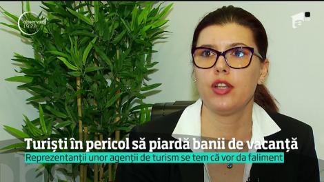 Turişti în pericol să piardă banii de vacanţă