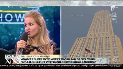Anamaria Ferentz: "Mi-am cheltuit toţi banii descoperind America"