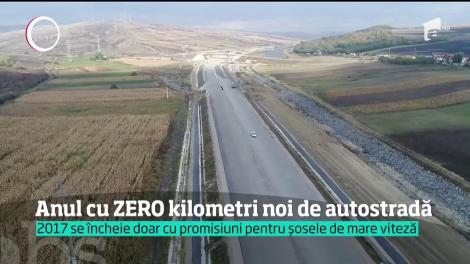 2017, anul fără kilometri noi de autostradă. România nu a scăpat de nici de ruşinea drumurilor naţionale de pământ