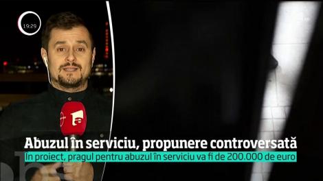 Abuzul în serviciu, propunere controversată