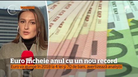 Euro încheie anul cu un nou record. Moneda a fost cotată de BNR la aproape 4 lei și 66 de bani
