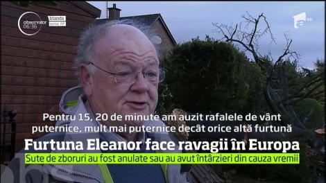 Furtuna Eleanor a făcut ravagii în Vestul Europei