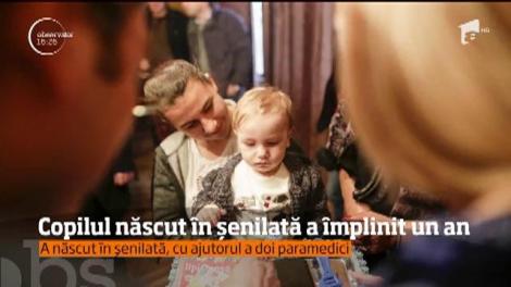 Copilul născut în şenilată a împlinit un an