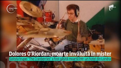 Moartea solistei "The Cranberries" rămâne un mister