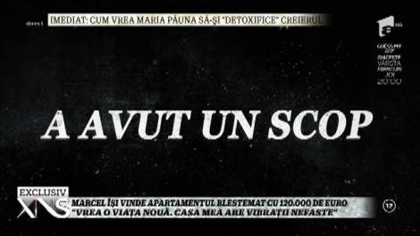 Marcel Toader își vinde apartamentul, speriat de blestemul care s-a abătut asupra lui. Cât trebuie să scoți din buzunar, dacă vrei să trăiești în locuința omului de afaceri