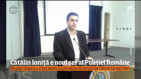Cătălin Ioniță, noul șef al Poliției Rom&acirc;ne. Bogdan Despescu a fost demis de premierul interimar