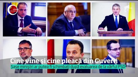 Cine vine și cine pleacă din Guvern. Șase miniștri ar putea fi schimbați