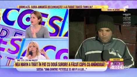 Nea Marin a trăit în pat cu două surori! A făcu copii cu amândouă?!