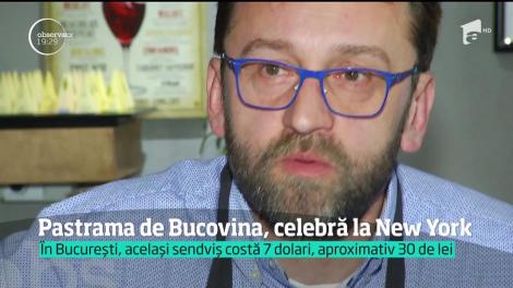Pastrama de Bucovina, celebră la New York